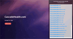Desktop Screenshot of cascadehealth.com